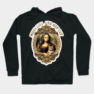 Mona Lisa and her cat Hoodie